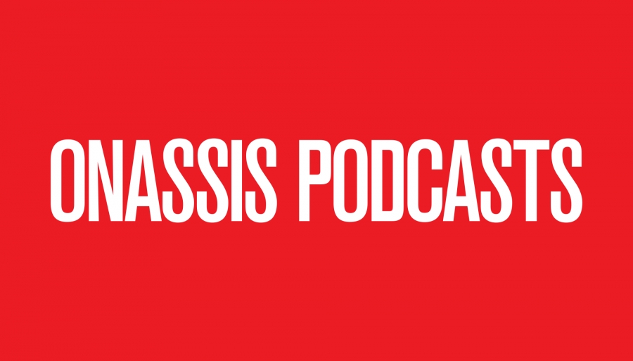 Το Ίδρυμα Ωνάση παρουσιάζει τα «Onassis Podcasts»