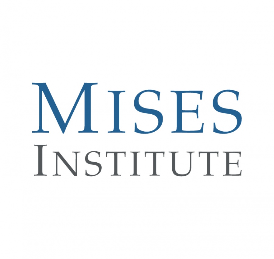 Mises Institute: Γιατί το υπάρχον οικονομικό σύστημα δεν είναι βιώσιμο
