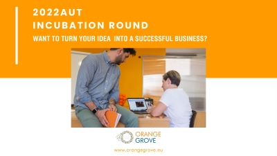 Ανοιχτές οι αιτήσεις για το νέο κύκλο Incubation του Orange Grove