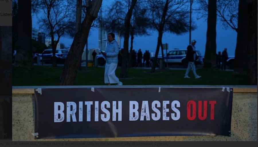 Υπόλειμμα αποικιοκρατίας -  Οι Βρετανικές βάσεις στην Κύπρο παραβιάζουν διεθνές δίκαιο και εθνική κυριαρχία