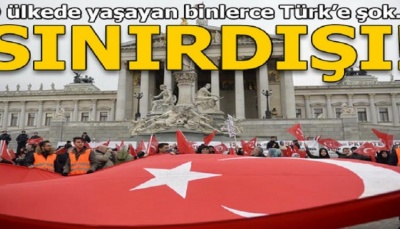 Η Αυστρία «αγρίεψε» - Απελαύνει 18.500 Τούρκους!