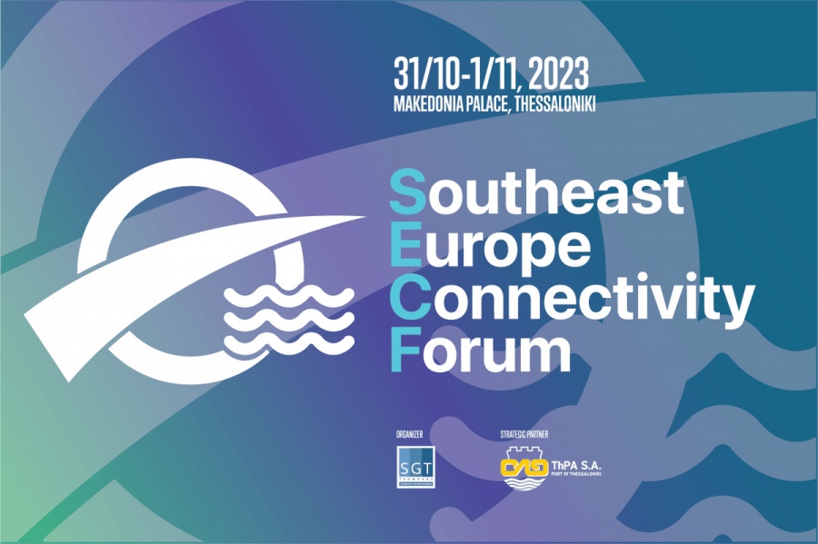 Southeast Europe Connectivity Forum: Στη Θεσσαλονίκη το μεγάλο διεθνές συνέδριο για τις Μεταφορές, τις Υποδομές και τη Συνδεσιμότητα