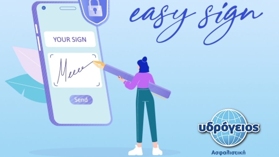 EasySign από την Υδρόγειο Ασφαλιστική: Νέα υπηρεσία εξ αποστάσεως ηλεκτρονικής υπογραφής ασφαλιστικών εγγράφων
