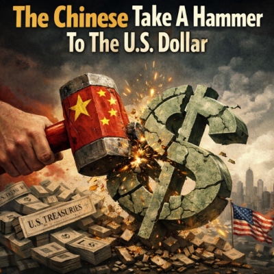 China strikes directly at the dollar: The final act of the American economic collapse begins