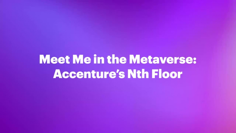 Accenture: Το Metaverse Continuum επαναπροσδιορίζει τον τρόπο με τον οποίο ο κόσμος λειτουργεί και αλληλεπιδρά