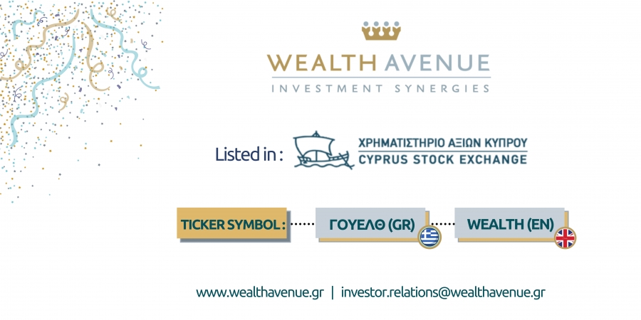 Wealth Avenue: Αρχίζει σήμερα η διαπραγμάτευση των μετοχών στην Ν.Ε.Α. του Χρηματιστηρίου Κύπρου