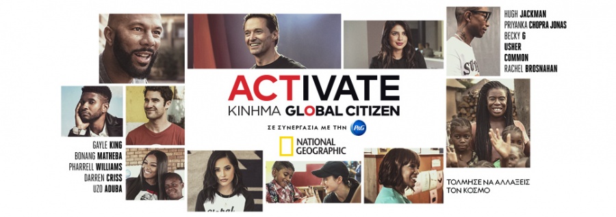«Activate: Κίνημα Global Citizen»: Ένα ντοκιμαντέρ 6 επεισοδίων που έρχεται να μας αφυπνίσει!