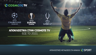 To UEFA Champions League & το UEFA Europa League αποκλειστικά στην Cosmote TV έως το 2021