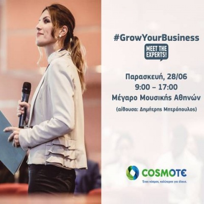 Στην Αθήνα στις 28 Ιουνίου η ημερίδα #GrowYourBusiness - Meet Τhe Experts