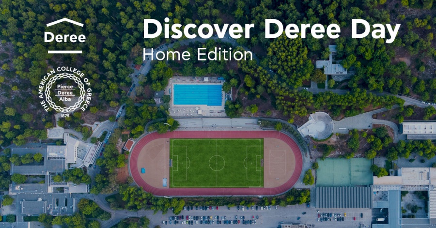 Discover Deree Day στις 31 Μαΐου: Home Edition για τους μελλοντικούς φοιτητές του Deree