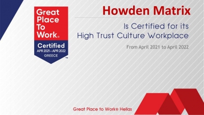 H Howden Matrix έλαβε Πιστοποίηση του Great Place to Work - Πάει για την πρωτιά το 2022